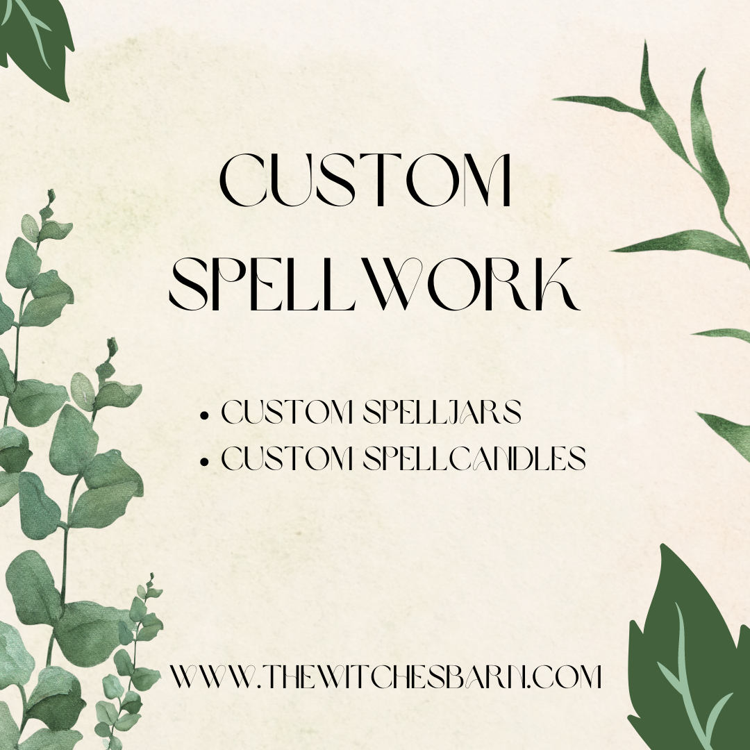 Custom Spellwork